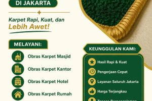 Jasa Obras Karpet di Jakarta – Solusi Biar Karpet Awet & Rapi Maksimal