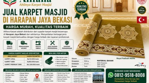 Jual Karpet Masjid di Harapan Jaya Bekasi | Alifana Karpet Harga Murah, Kualitas Sultan, Hasil Memuaskan